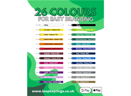 26 Colours - For Easy Branding!